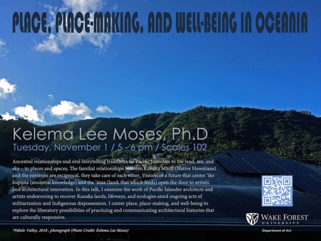 Dr. Kelema Moses will be giving a talk titled "Place, Place-making, and Well-Being in Oceania" on TUESDAY November 1st @ 5 pm in Scales 102

Place, Place-making, and Well-Being in Oceania— more details on the flyer!