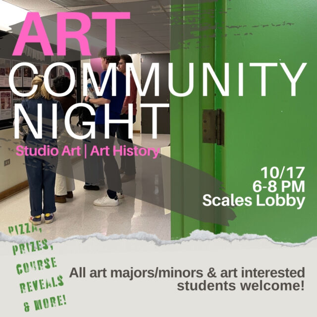 Tonight! The *all new* Art Department Community Night. It's the fun parts of group advising, but take away the advising and add prizes! There may or may not be a new Art Department tote bag giveaway (hint: there will be). And we're raffling off two polaroid camera for your creative enjoyment. Come find out what Art will have in store for Spring 2024!😮🔥🍕📸